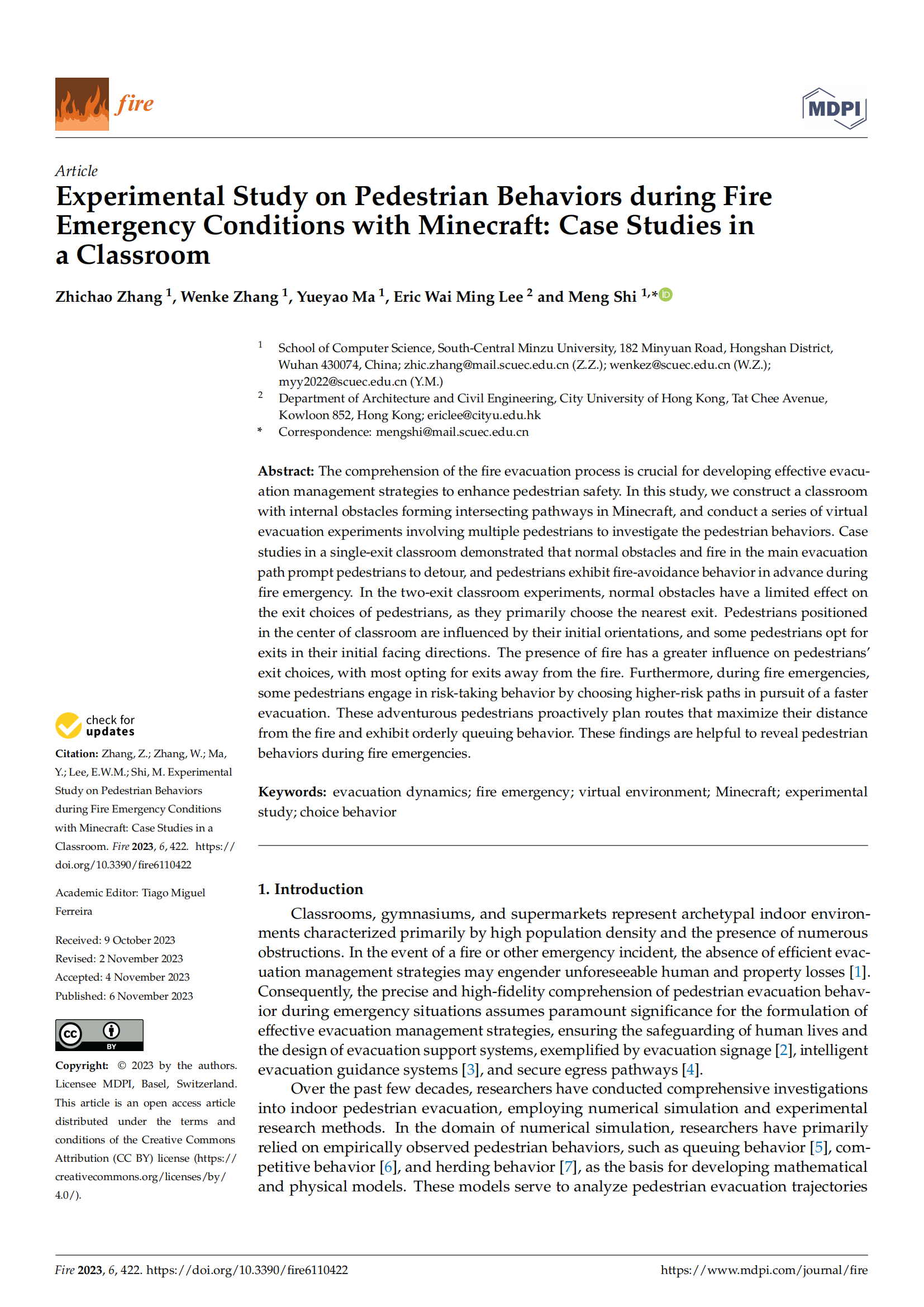 Experimental Study on Pedestrian Behaviors during Fire Emergency Conditions with Minecraft: Case Studies in a Classroom
